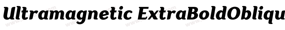 Ultramagnetic ExtraBoldOblique字体转换